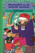 Martinellok ez du kukurik entzuten por Pako aristi PDF iBook EPUB 978-8475688749