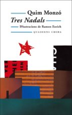 tres nadals-quim monzo-9788477274049 tres nadals-quim monzo-9788477274049