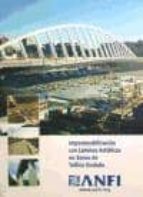 impermeabilizacion con laminas asfalticas en zonas de trafico rod ado-9788481434149 impermeabilizacion con laminas asfalticas en zonas de trafico rod ado-9788481434149