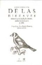 conocimiento de las diez aves menores de jaula, su canto, enferme dad, cura y cria (ed. facsimil)-juan bautista xamarro-9788488586049 conocimiento de las diez aves menores de jaula, su canto, enferme dad, cura y cria (ed. facsimil)-juan bautista xamarro-9788488586049