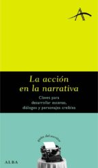 la acción en la narrativa (ebook)-silvia adela kohan-9788490651049 la acción en la narrativa (ebook)-silvia adela kohan-9788490651049