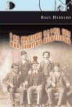 los trenes salvajes-raul herrero-9788492759149 los trenes salvajes-raul herrero-9788492759149