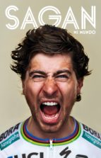 sagan. mi mundo (ebook)-peter sagan-peter sagan-9788494911149 sagan. mi mundo (ebook)-peter sagan-peter sagan-9788494911149
