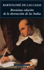 brevisima relacion de la destruccion de las indias (ofertas mesta s)-bartolome de las casas-9788495311849 brevisima relacion de la destruccion de las indias (ofertas mesta s)-bartolome de las casas-9788495311849