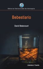 bebestiario (ebook)-david betancourt-9789587147049 bebestiario (ebook)-david betancourt-9789587147049