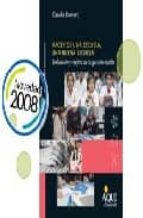 hacer de una escuela, una buena escuela: evaluacion y mejora de l a gestion escolar-claudia romero-9789870601449 hacer de una escuela, una buena escuela: evaluacion y mejora de l a gestion escolar-claudia romero-9789870601449