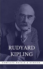 kipling, rudyard: the complete novels and stories (book center) (the greatest writers of all time) (ebook)-9791097338749 kipling, rudyard: the complete novels and stories (book center) (the greatest writers of all time) (ebook)-9791097338749