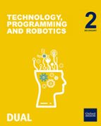 INICIA DUAL TECHNOLOGY, PROGRAMMING AND ROBOTICS 2º ESO STUDENTBB OK COMUNIDAD MADRID PACK
