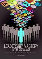 leadership mastery in the digital age (ebook)-cheryl cran-9781483511559 leadership mastery in the digital age (ebook)-cheryl cran-9781483511559