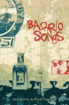 barrio songs (ebook)-joaquin zihuatanejo-9781618424259 barrio songs (ebook)-joaquin zihuatanejo-9781618424259