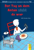 der tag an dem anton nicht da war (ebook)-edith schreiber-wicke-9783707417159 der tag an dem anton nicht da war (ebook)-edith schreiber-wicke-9783707417159