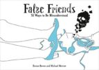 false friends: 51 ways to be misunderstood-9783905252859