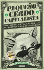 pequeño cerdo capitalista (adaptación para españa) (ebook)-sofia macias-9786071136459 pequeño cerdo capitalista (adaptación para españa) (ebook)-sofia macias-9786071136459