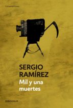 mil y una muertes (ebook)-sergio ramirez-9786073133159 mil y una muertes (ebook)-sergio ramirez-9786073133159