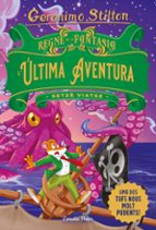 regne de la fantasia: l ultima aventura-geronimo stilton-9788413896359