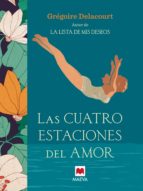 las cuatro estaciones del amor (ebook)-gregoire delacourt-9788416363759 las cuatro estaciones del amor (ebook)-gregoire delacourt-9788416363759