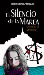 el silencio de la marea (ebook)-gonzalo g. martinez-9788416508259 el silencio de la marea (ebook)-gonzalo g. martinez-9788416508259