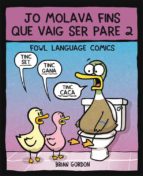 jo molava fins que vaig ser pare 2-brian gordon-9788416670659 jo molava fins que vaig ser pare 2-brian gordon-9788416670659