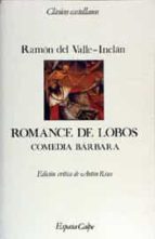 romance de lobos-ramon maria del valle inclan-9788423938759 romance de lobos-ramon maria del valle inclan-9788423938759