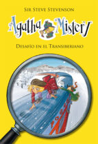 agatha mistery 13: desafío en el transiberiano-sir steve stevenson-9788424651459 agatha mistery 13: desafío en el transiberiano-sir steve stevenson-9788424651459