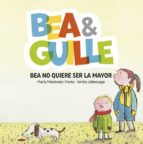 bea & guille 2: bea no quiere ser la mayor-maria menendez-ponte-9788424660659 bea & guille 2: bea no quiere ser la mayor-maria menendez-ponte-9788424660659