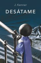 desátame (trilogía stark 1) (ebook)-julie kenner-9788425351259 desátame (trilogía stark 1) (ebook)-julie kenner-9788425351259