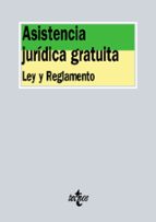 asistencia juridica gratuita: ley y reglamento-9788430968459 asistencia juridica gratuita: ley y reglamento-9788430968459