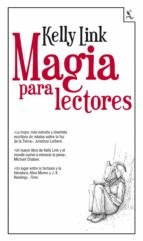 magia para lectores (ebook)-kelly link-9788432291159 magia para lectores (ebook)-kelly link-9788432291159