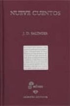 nueve cuentos-j.d. salinger-9788435033459 nueve cuentos-j.d. salinger-9788435033459