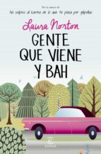 gente que viene y bah (ebook)-laura norton-9788467044959 gente que viene y bah (ebook)-laura norton-9788467044959