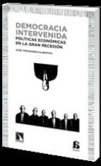 democracia intervenida-jose fernandez-albertos-9788483197059 democracia intervenida-jose fernandez-albertos-9788483197059