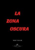 la zona oscura (ebook)-9788490117859 la zona oscura (ebook)-9788490117859
