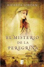el misterio de la peregrina (ebook)-ricarda jordan-9788490198759 el misterio de la peregrina (ebook)-ricarda jordan-9788490198759