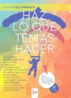 haz lo que temas hacer-9788491403159 haz lo que temas hacer-9788491403159