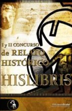 hislibris: i y ii concurso de relato historico-9788493742959 hislibris: i y ii concurso de relato historico-9788493742959