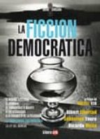 la ficcion democratica-9788493827359 la ficcion democratica-9788493827359