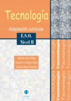 tecnologia e.s.o. nivel ii adaptacion curricular-9788497004459 tecnologia e.s.o. nivel ii adaptacion curricular-9788497004459