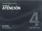 taller 4 atencion: estimulacion cognitiva para adultos: 70 fichas : ejercicios practicos-andres sardinero peña-9788498961959 taller 4 atencion: estimulacion cognitiva para adultos: 70 fichas : ejercicios practicos-andres sardinero peña-9788498961959