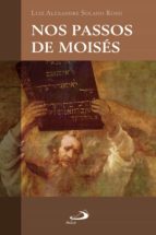 nos passos de moisés (ebook)-luiz alexandre solano rossi-9788534942959 nos passos de moisés (ebook)-luiz alexandre solano rossi-9788534942959