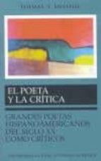 el poeta y la critica: grandes poetas hispanoamericanos del siglo xx como criticos (antologia)-9789683668059 el poeta y la critica: grandes poetas hispanoamericanos del siglo xx como criticos (antologia)-9789683668059