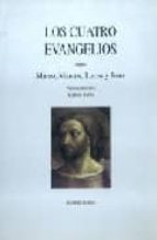 los cuatro evangelios: mateo, marcos, lucas y juan-rafael tena-9789701874059 los cuatro evangelios: mateo, marcos, lucas y juan-rafael tena-9789701874059