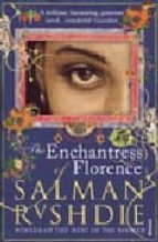 the enchantress of florence-salman rushdie-9780099532569 the enchantress of florence-salman rushdie-9780099532569