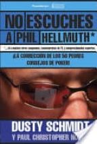 no escuches a phil hellmuth: la correccion de los 50 peores consejos de poker!-9780957547469 no escuches a phil hellmuth: la correccion de los 50 peores consejos de poker!-9780957547469