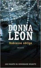 une enquête du commissaire brunetti noblesse oblige alerte-donna leon-9782757859469 une enquête du commissaire brunetti noblesse oblige alerte-donna leon-9782757859469