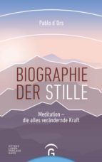 biographie der stille (ebook)-pablo d' ors-9783641225469 biographie der stille (ebook)-pablo d' ors-9783641225469