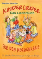 kinderlieder für den morgenkreis - 22 fröhliche mitmachsongs zum tanzen und bewegen (ebook)-stephen janetzko-9783957227669 kinderlieder für den morgenkreis - 22 fröhliche mitmachsongs zum tanzen und bewegen (ebook)-stephen janetzko-9783957227669