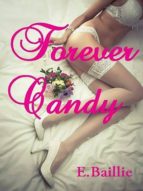 forever candy (ebook)-e. baillie-9783961423569 forever candy (ebook)-e. baillie-9783961423569