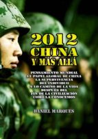 2012, china y más allá: pensamiento mundial, el papel global de china, la supervivencia del individuo y lo camino de la vida después del fin de la civilización como la conocemos (ebook)-9786050408669 2012, china y más allá: pensamiento mundial, el papel global de china, la supervivencia del individuo y lo camino de la vida después del fin de la civilización como la conocemos (ebook)-9786050408669