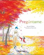 preguntame-bernard waber-suzy lee-9786075270869 preguntame-bernard waber-suzy lee-9786075270869
