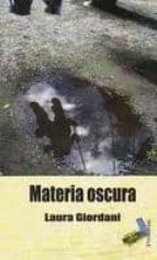 materia oscura-laura giordani-9788415019169 materia oscura-laura giordani-9788415019169